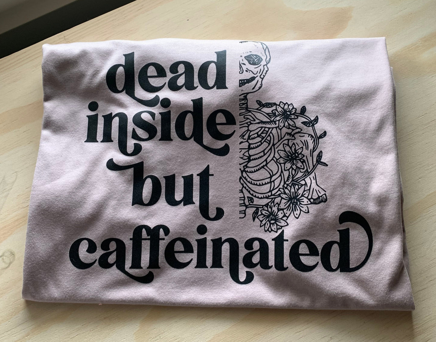 Dead inside T-Shirt