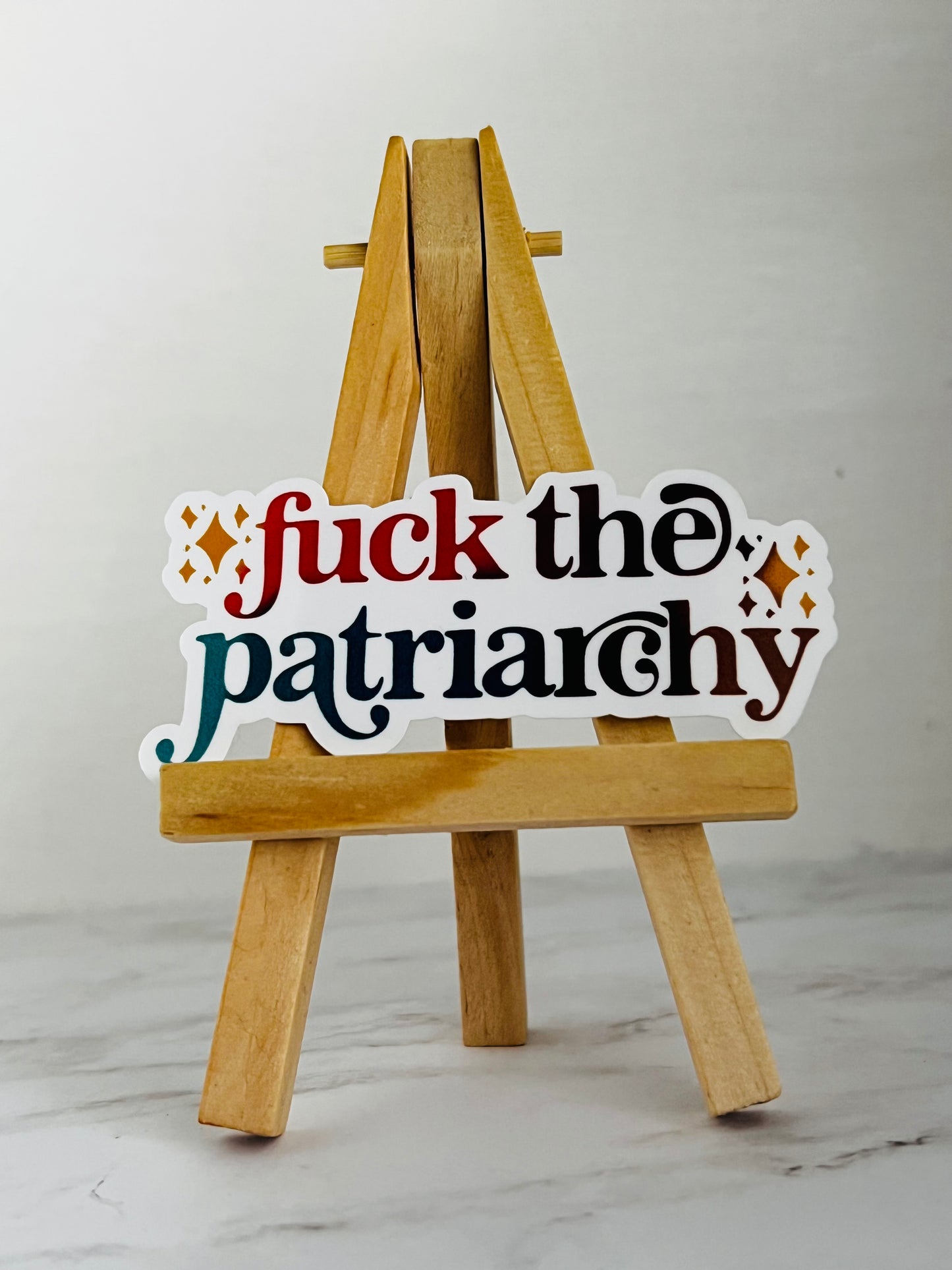 F*ck the patriarchy